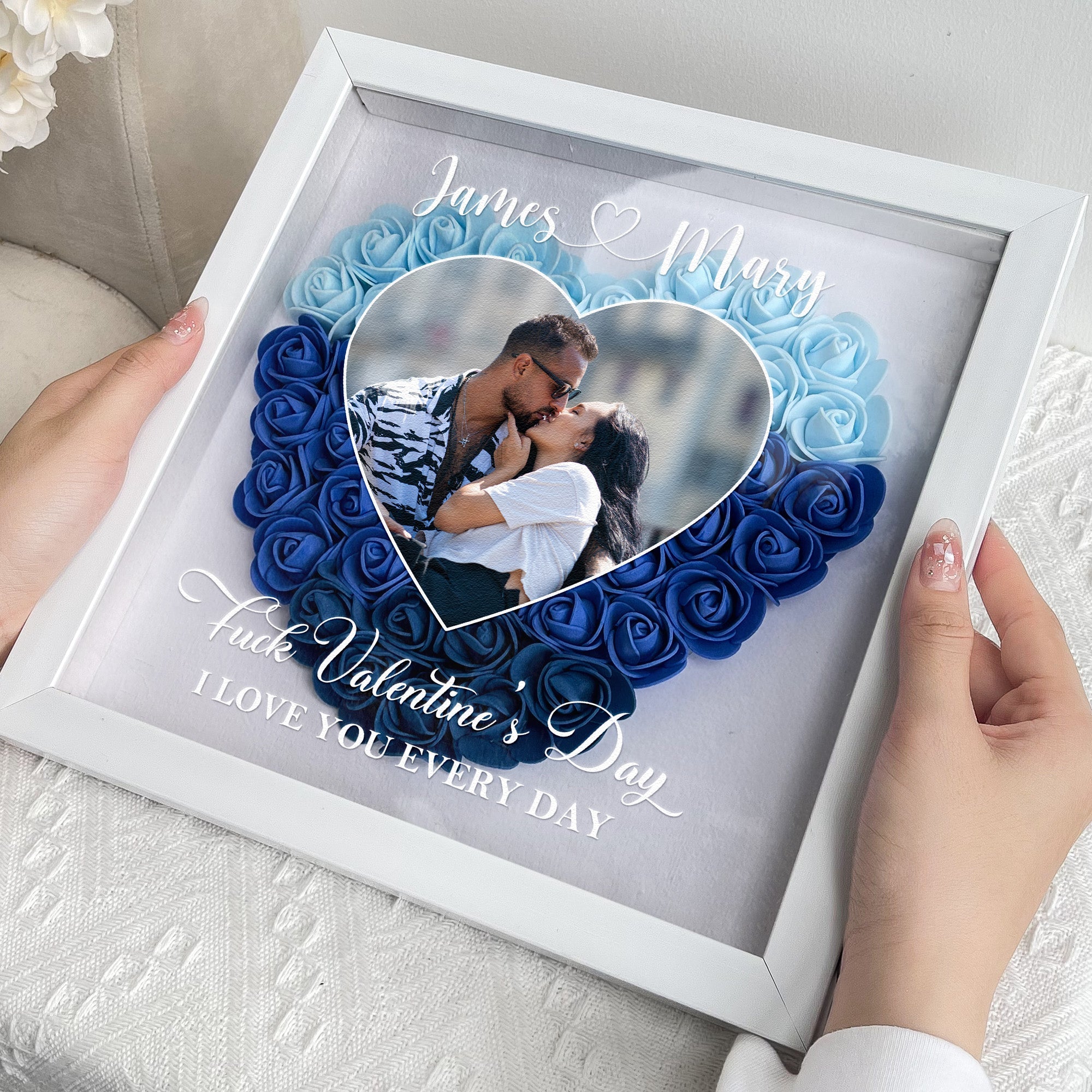 F*ck Valentine's Day I Love You Every Day - Custom Photo Flower Shadow Box