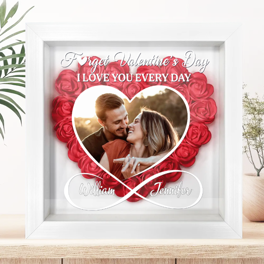 Custom Photo I Love You Everyday - Personalized Flower Shadow Box
