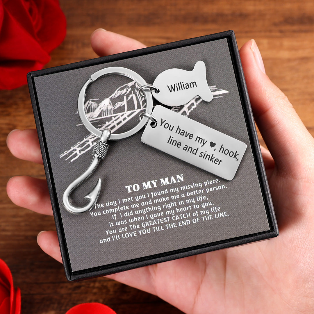 To My Man Fishing Hook Keychain Engraved 1 Name "You Have My Heart Hook Line And Sinker"