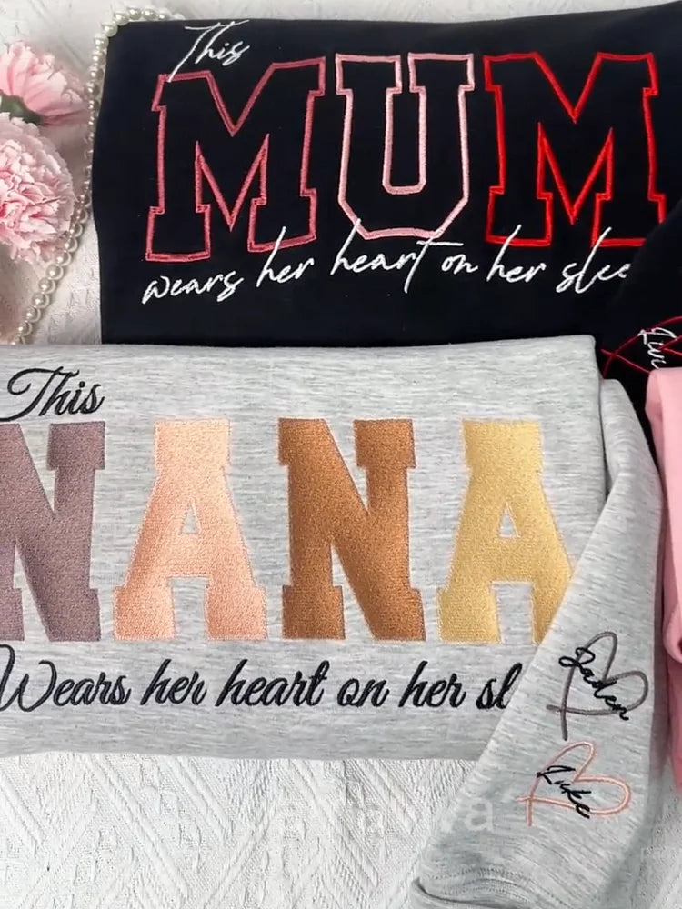 [Embroidery]Custom Embroidered Mum Wears Her Heart On Her Sleeve Sweatshirt | Mother’s Day Gift