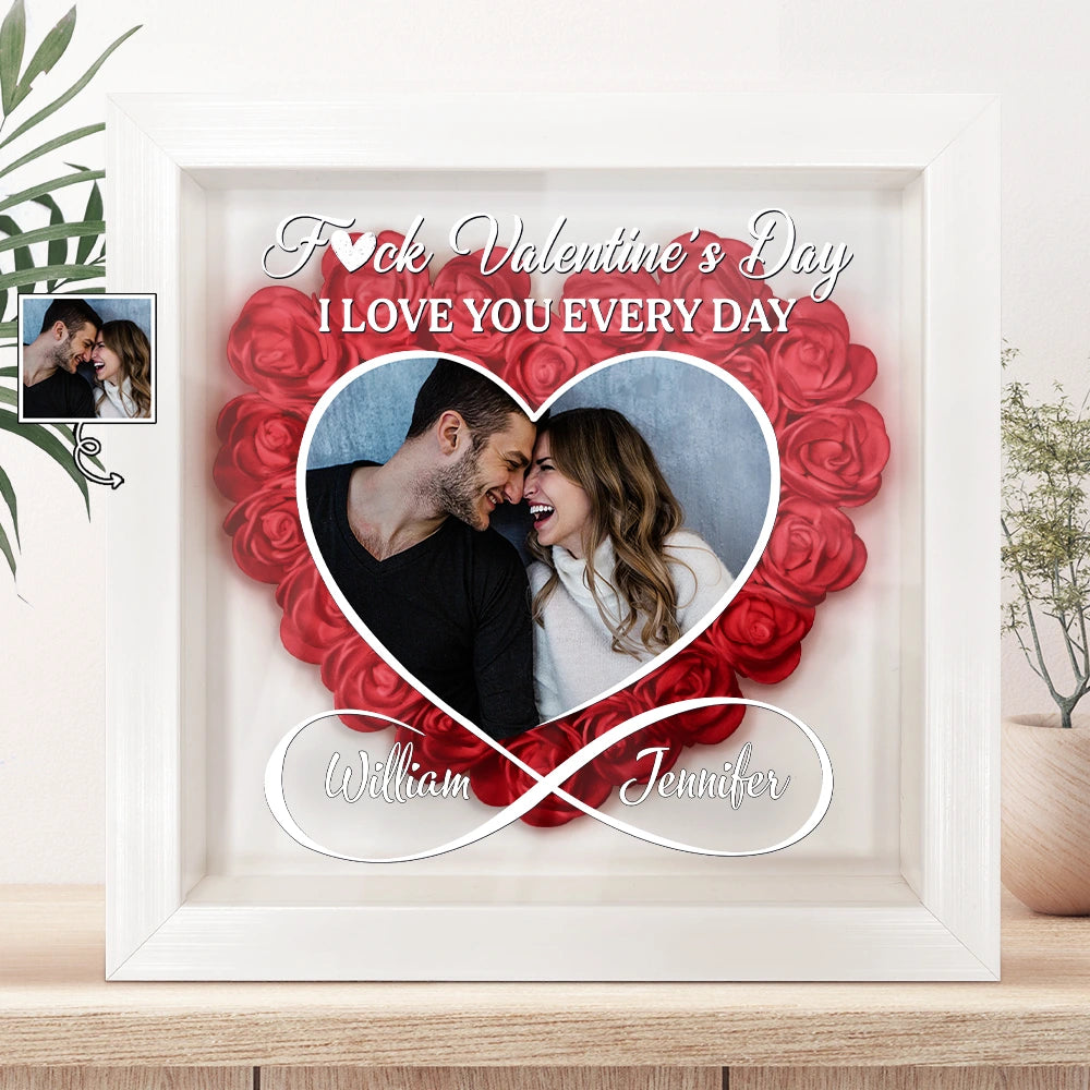 Custom Photo I Love You Everyday - Personalized Flower Shadow Box